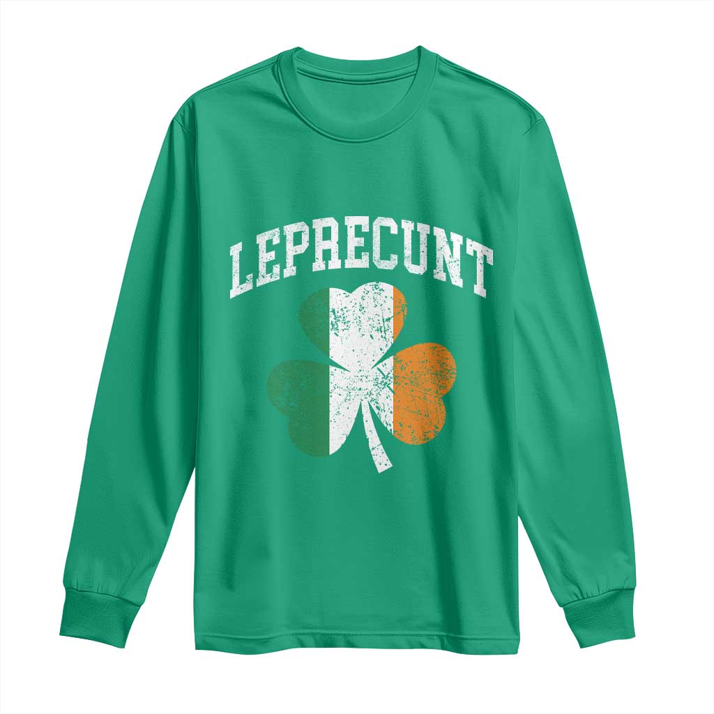 Funny Leprecunt St Patricks Day Long Sleeve Shirt Vintage Irish Shamrock Adult Humor