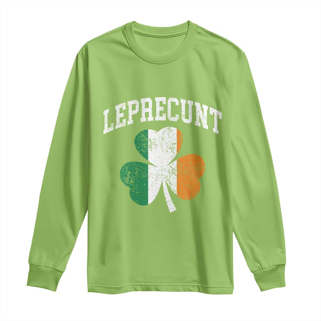 Funny Leprecunt St Patricks Day Long Sleeve Shirt Vintage Irish Shamrock Adult Humor