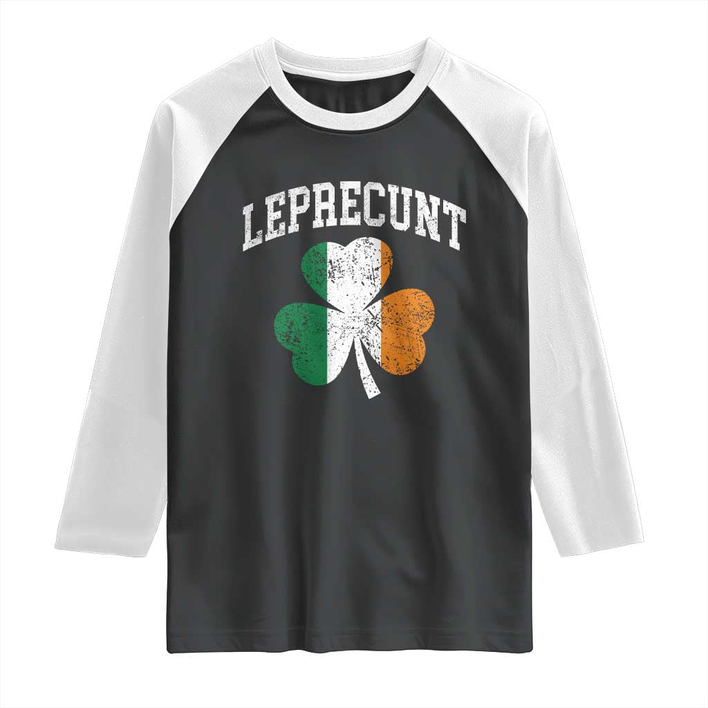 Funny Leprecunt St Patricks Day Raglan Shirt Vintage Irish Shamrock Adult Humor
