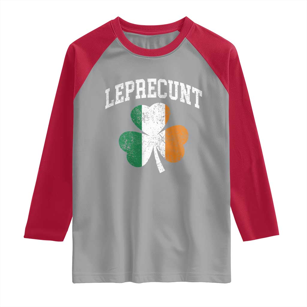 Funny Leprecunt St Patricks Day Raglan Shirt Vintage Irish Shamrock Adult Humor