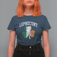 Funny Leprecunt St Patricks Day T Shirt For Women Vintage Irish Shamrock Adult Humor