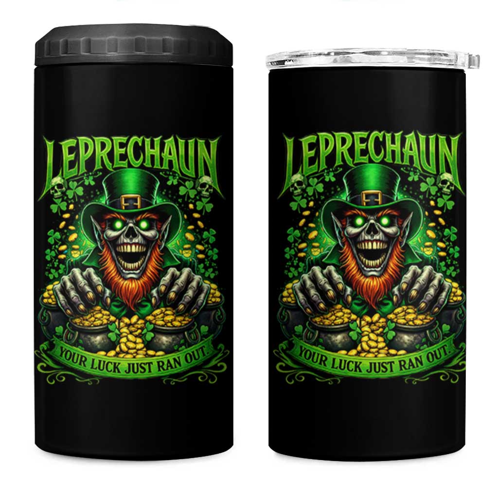 St Patricks Day Horror Leprechaun 4 in 1 Can Cooler Tumbler Your Luck Just Ran Out Creepy St Pattys Day
