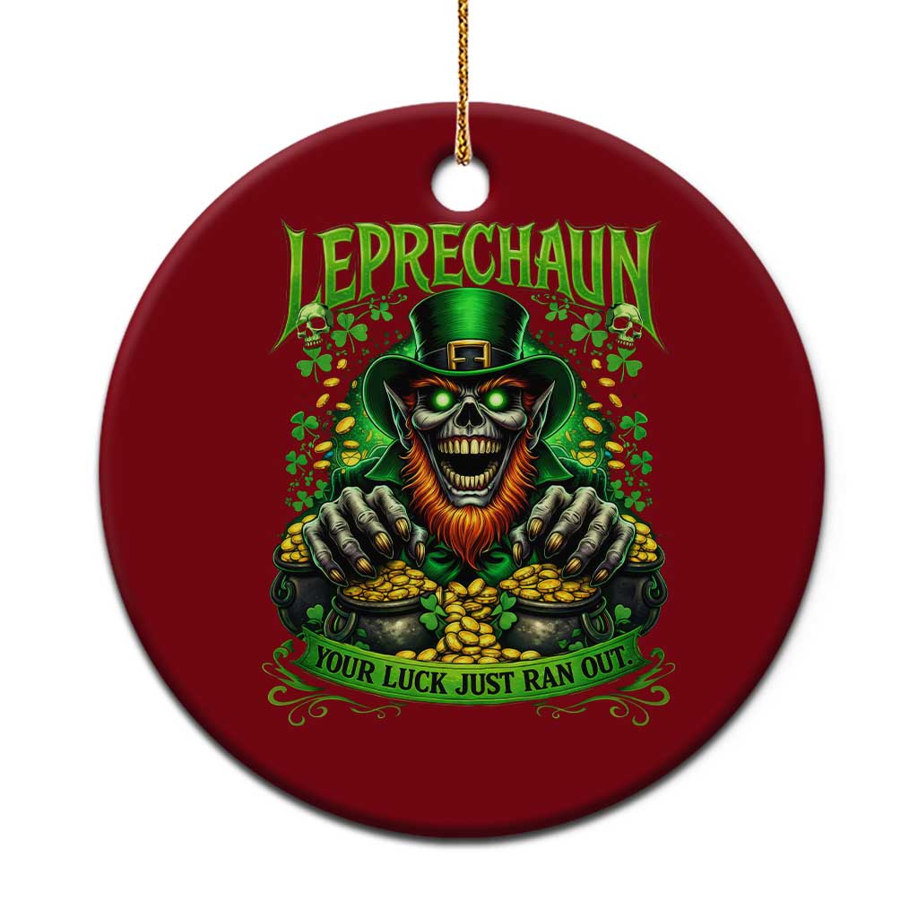St Patricks Day Horror Leprechaun Ceramic Ornament Your Luck Just Ran Out Creepy St Pattys Day