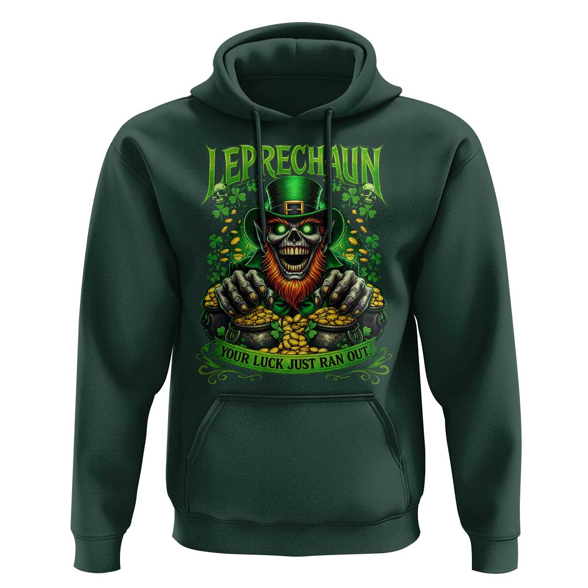 St Patricks Day Horror Leprechaun Hoodie Your Luck Just Ran Out Creepy St Pattys Day