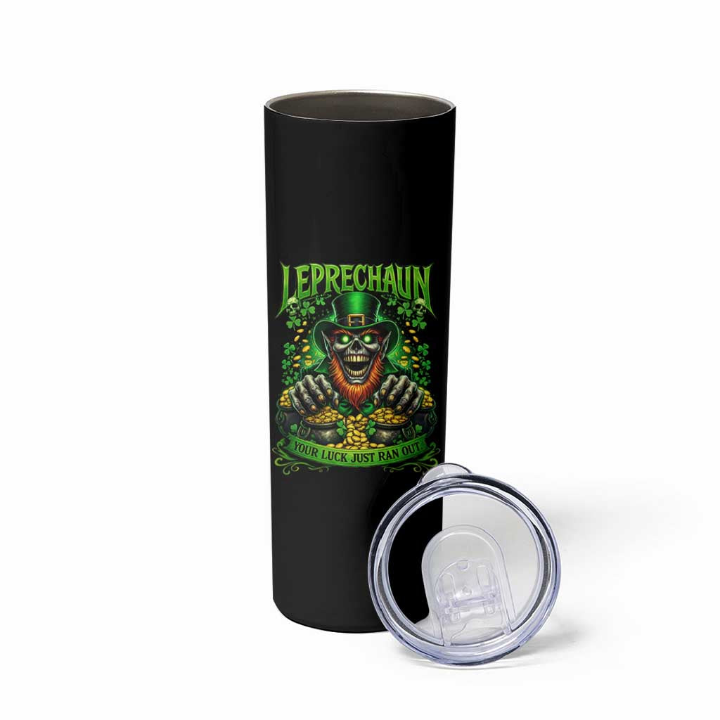 St Patricks Day Horror Leprechaun Skinny Tumbler Your Luck Just Ran Out Creepy St Pattys Day