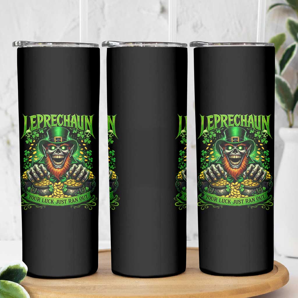 St Patricks Day Horror Leprechaun Skinny Tumbler Your Luck Just Ran Out Creepy St Pattys Day