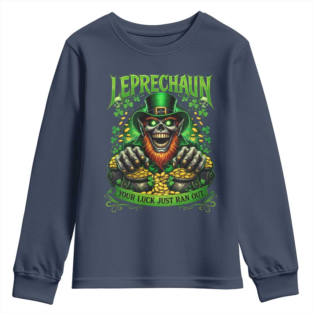 St Patricks Day Horror Leprechaun Youth Sweatshirt Your Luck Just Ran Out Creepy St Pattys Day
