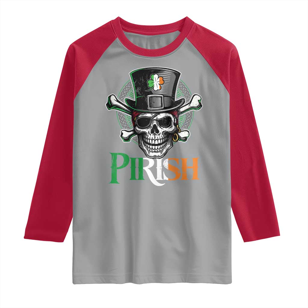 Funny St Patricks Day Pirate Raglan Shirt Pirish Vintage Irish Pirate Skull