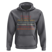 First They Came For The Immigrants And I Spoke Up Because I Know Hoodie Abolish Ice Protest