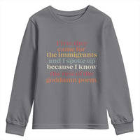 First They Came For The Immigrants And I Spoke Up Because I Know Youth Sweatshirt Abolish Ice Protest