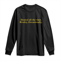 Funny Heated All The Time Rivalry Occasionally Long Sleeve Shirt LGBT Hockey Romance