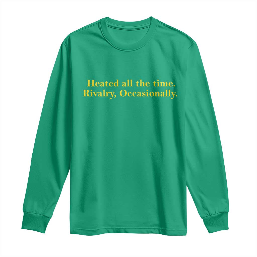 Funny Heated All The Time Rivalry Occasionally Long Sleeve Shirt LGBT Hockey Romance