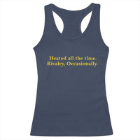 Funny Heated All The Time Rivalry Occasionally Racerback Tank Top LGBT Hockey Romance