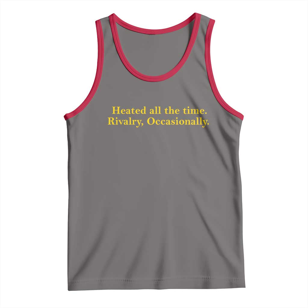Funny Heated All The Time Rivalry Occasionally Tank Top LGBT Hockey Romance
