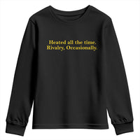 Funny Heated All The Time Rivalry Occasionally Youth Sweatshirt LGBT Hockey Romance
