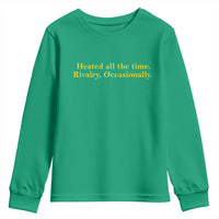 Funny Heated All The Time Rivalry Occasionally Youth Sweatshirt LGBT Hockey Romance