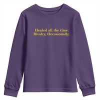 Funny Heated All The Time Rivalry Occasionally Youth Sweatshirt LGBT Hockey Romance