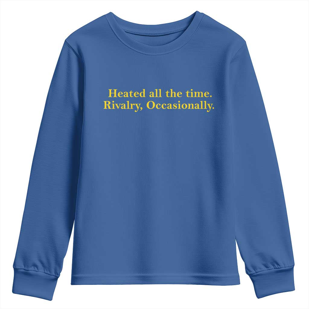Funny Heated All The Time Rivalry Occasionally Youth Sweatshirt LGBT Hockey Romance