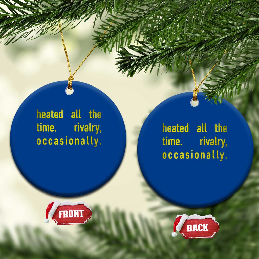 Funny Heated All The Time Rivalry Occasionally Ceramic Ornament LGBT Ice Hockey