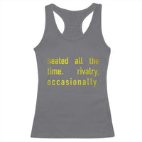 Funny Heated All The Time Rivalry Occasionally Racerback Tank Top LGBT Ice Hockey