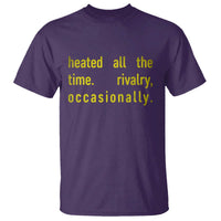 Funny Heated All The Time Rivalry Occasionally T Shirt LGBT Ice Hockey