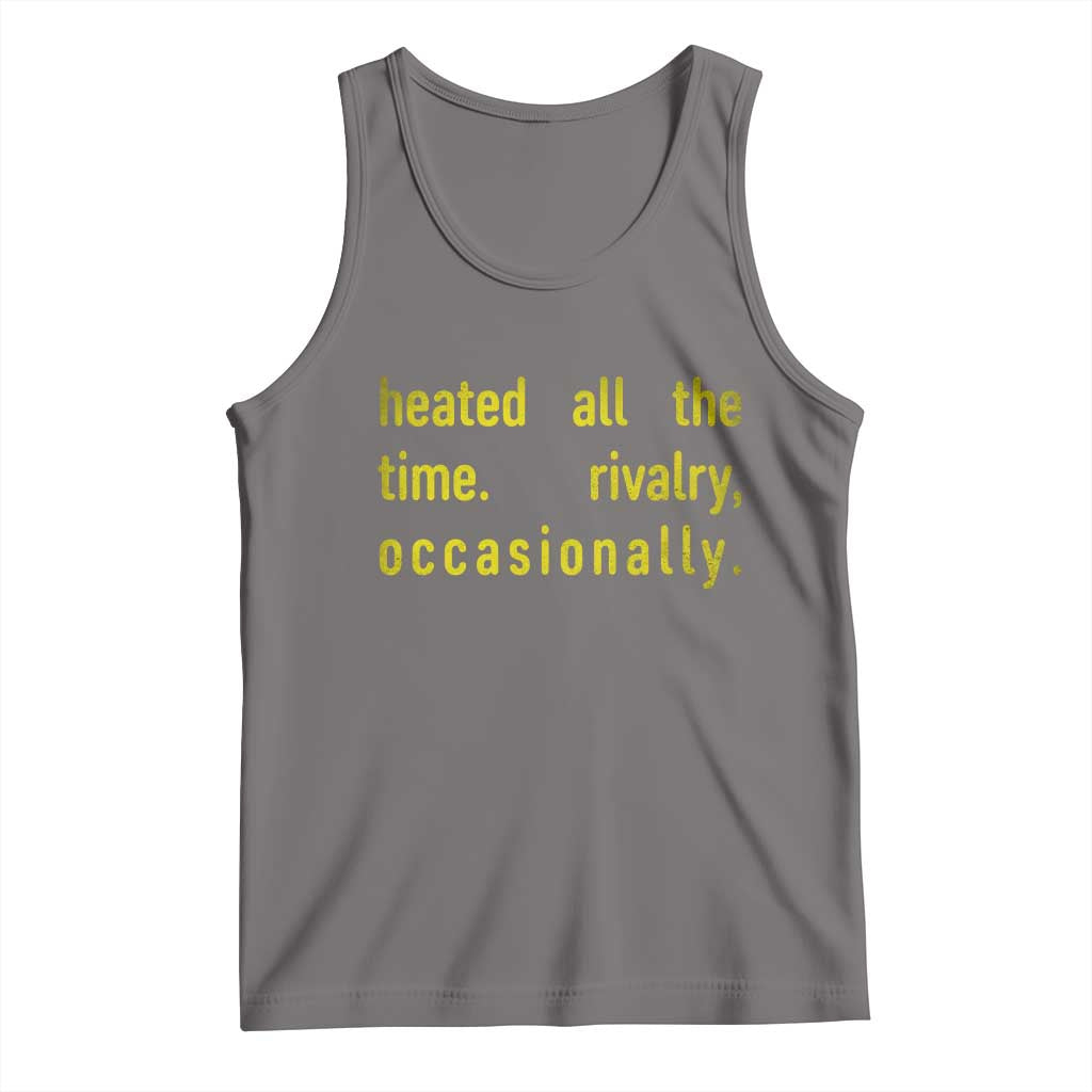 Funny Heated All The Time Rivalry Occasionally Tank Top LGBT Ice Hockey