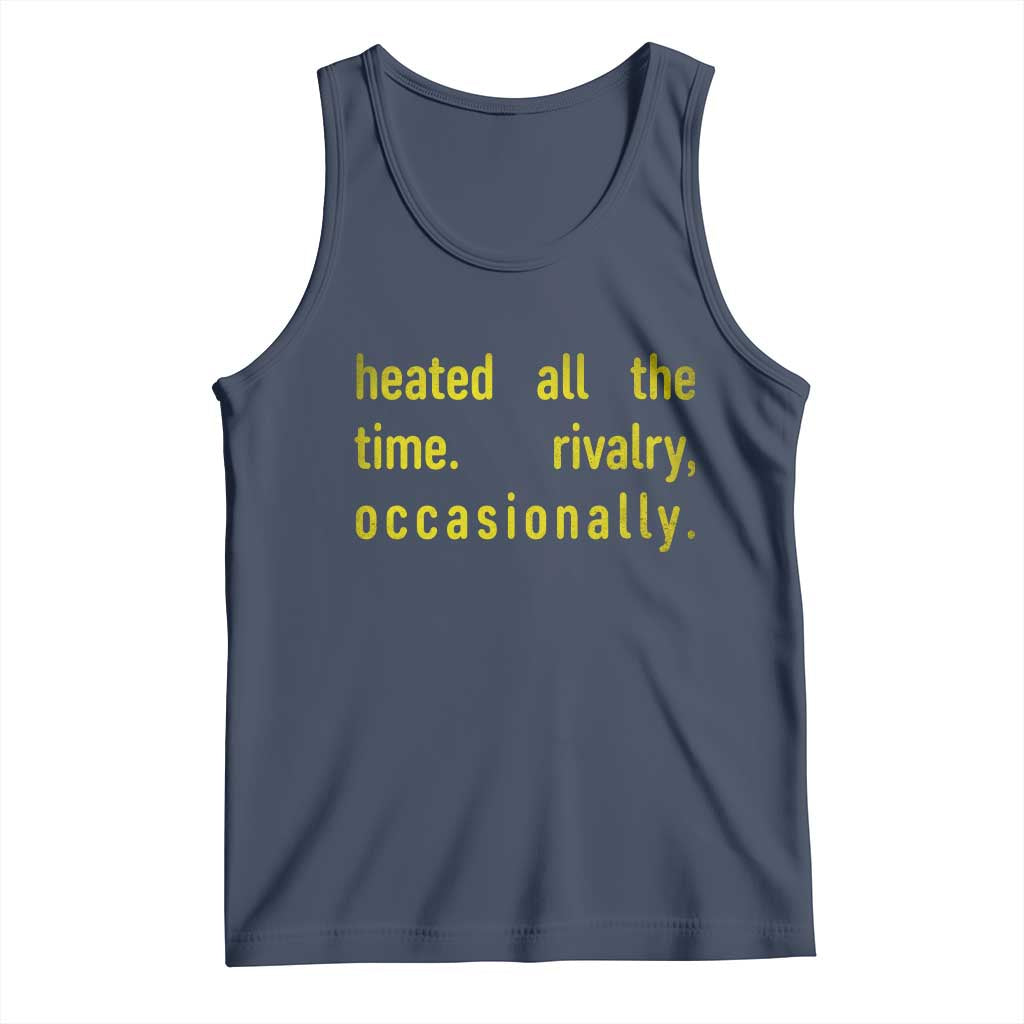 Funny Heated All The Time Rivalry Occasionally Tank Top LGBT Ice Hockey