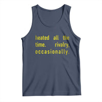 Funny Heated All The Time Rivalry Occasionally Tank Top LGBT Ice Hockey