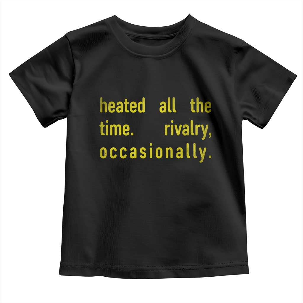Funny Heated All The Time Rivalry Occasionally Toddler T Shirt LGBT Ice Hockey