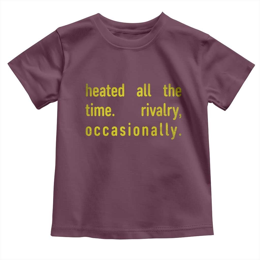 Funny Heated All The Time Rivalry Occasionally Toddler T Shirt LGBT Ice Hockey