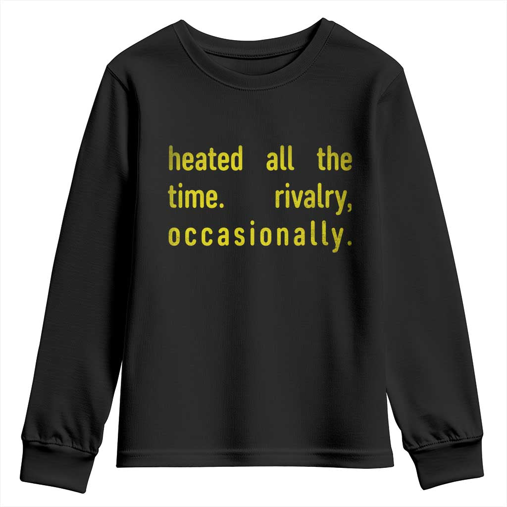 Funny Heated All The Time Rivalry Occasionally Youth Sweatshirt LGBT Ice Hockey
