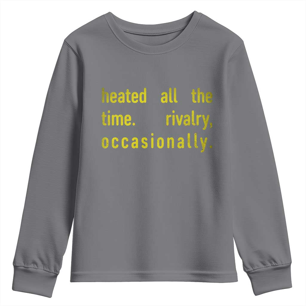 Funny Heated All The Time Rivalry Occasionally Youth Sweatshirt LGBT Ice Hockey