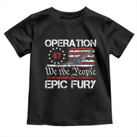 Operation Epic Fury Toddler T Shirt Military Bomber Stealth Jet Vintage American Flag