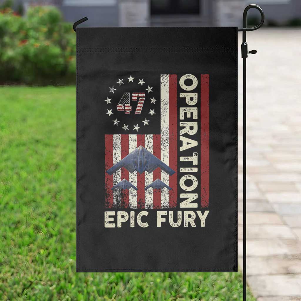 Operation Epic Fury Garden Flag Military Tactical Warfare Stealth Jet American Flag
