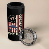 Operation Epic Fury 4 in 1 Can Cooler Tumbler Military Tactical Warfare Stealth Jet American Flag