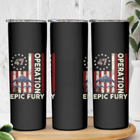 Operation Epic Fury Skinny Tumbler Military Tactical Warfare Stealth Jet American Flag