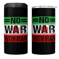 No War With Iran 4 in 1 Can Cooler Tumbler Freedom For Iranians Vintage Iran Flag