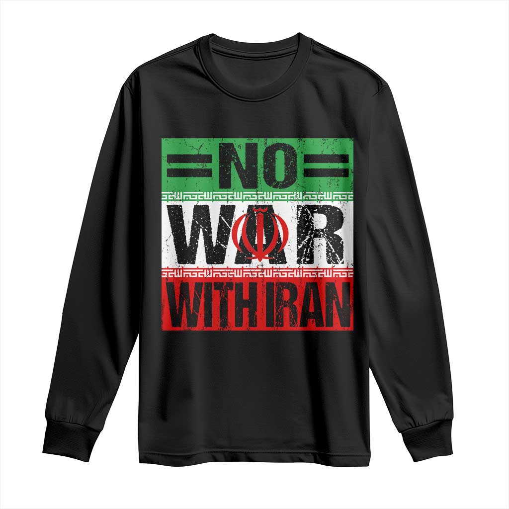 No War With Iran Long Sleeve Shirt Freedom For Iranians Vintage Iran Flag