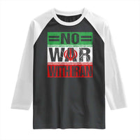 No War With Iran Raglan Shirt Freedom For Iranians Vintage Iran Flag