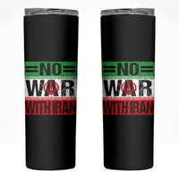 No War With Iran Skinny Tumbler Freedom For Iranians Vintage Iran Flag
