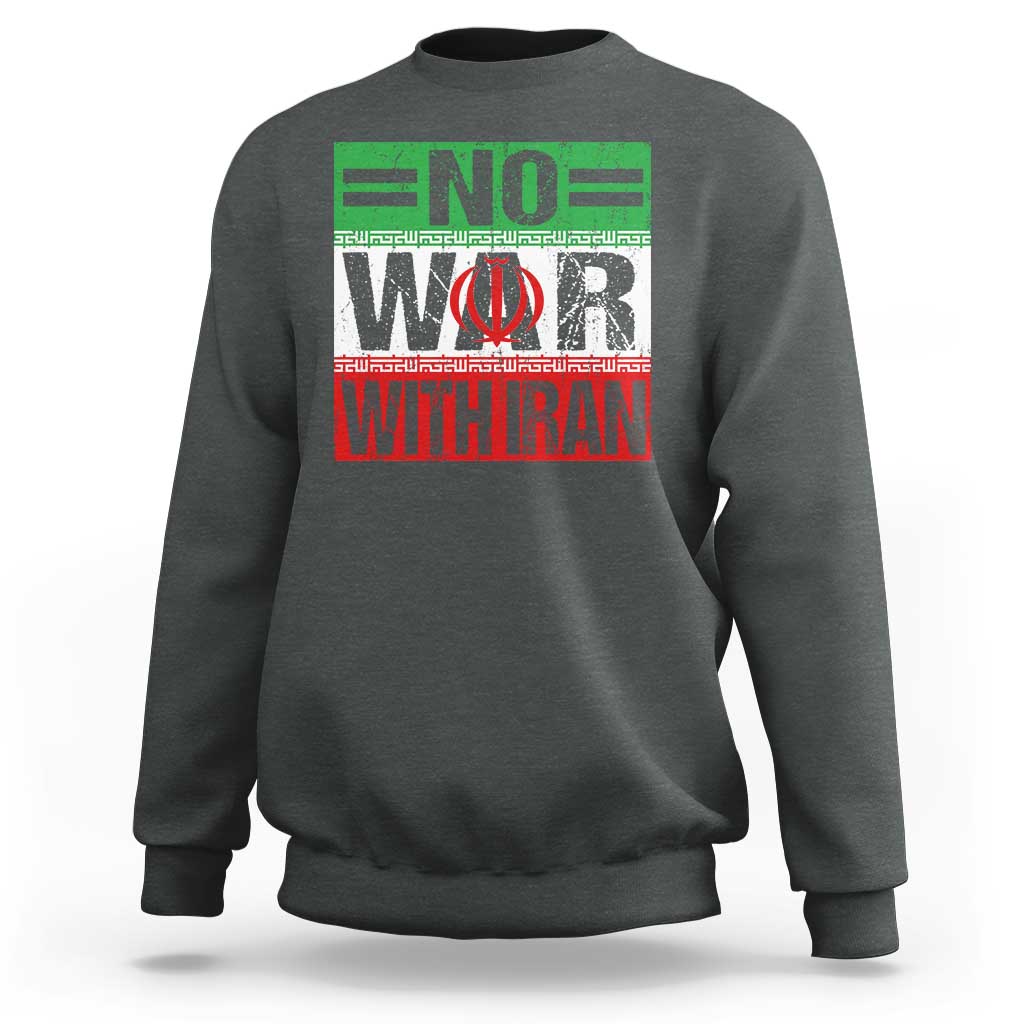 No War With Iran Sweatshirt Freedom For Iranians Vintage Iran Flag