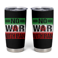 No War With Iran Tumbler Cup Freedom For Iranians Vintage Iran Flag