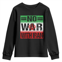 No War With Iran Youth Sweatshirt Freedom For Iranians Vintage Iran Flag