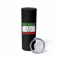No War With Iran Skinny Tumbler Iranian People Support Barbed Wire Peace Sign