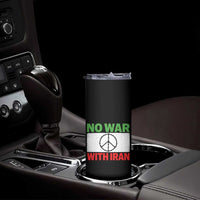 No War With Iran Skinny Tumbler Iranian People Support Barbed Wire Peace Sign