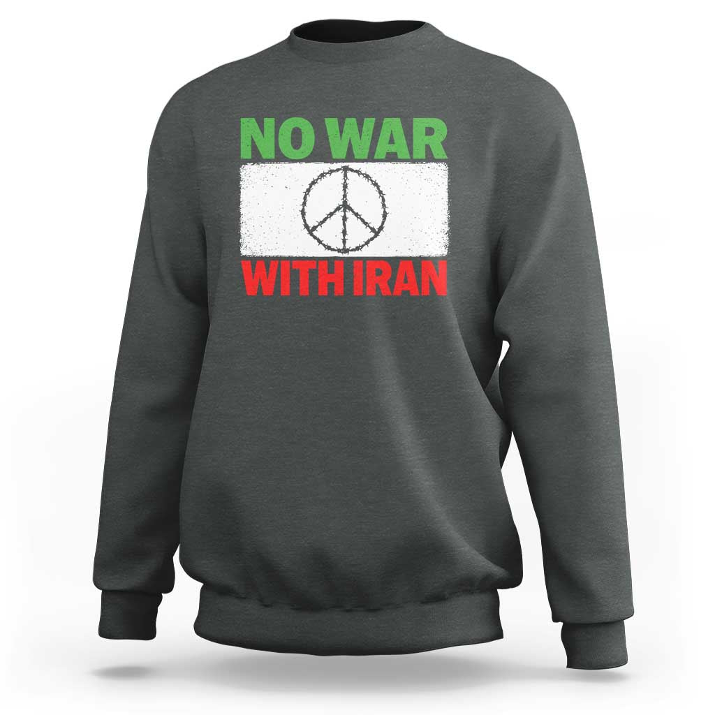 No War With Iran Sweatshirt Iranian People Support Barbed Wire Peace Sign