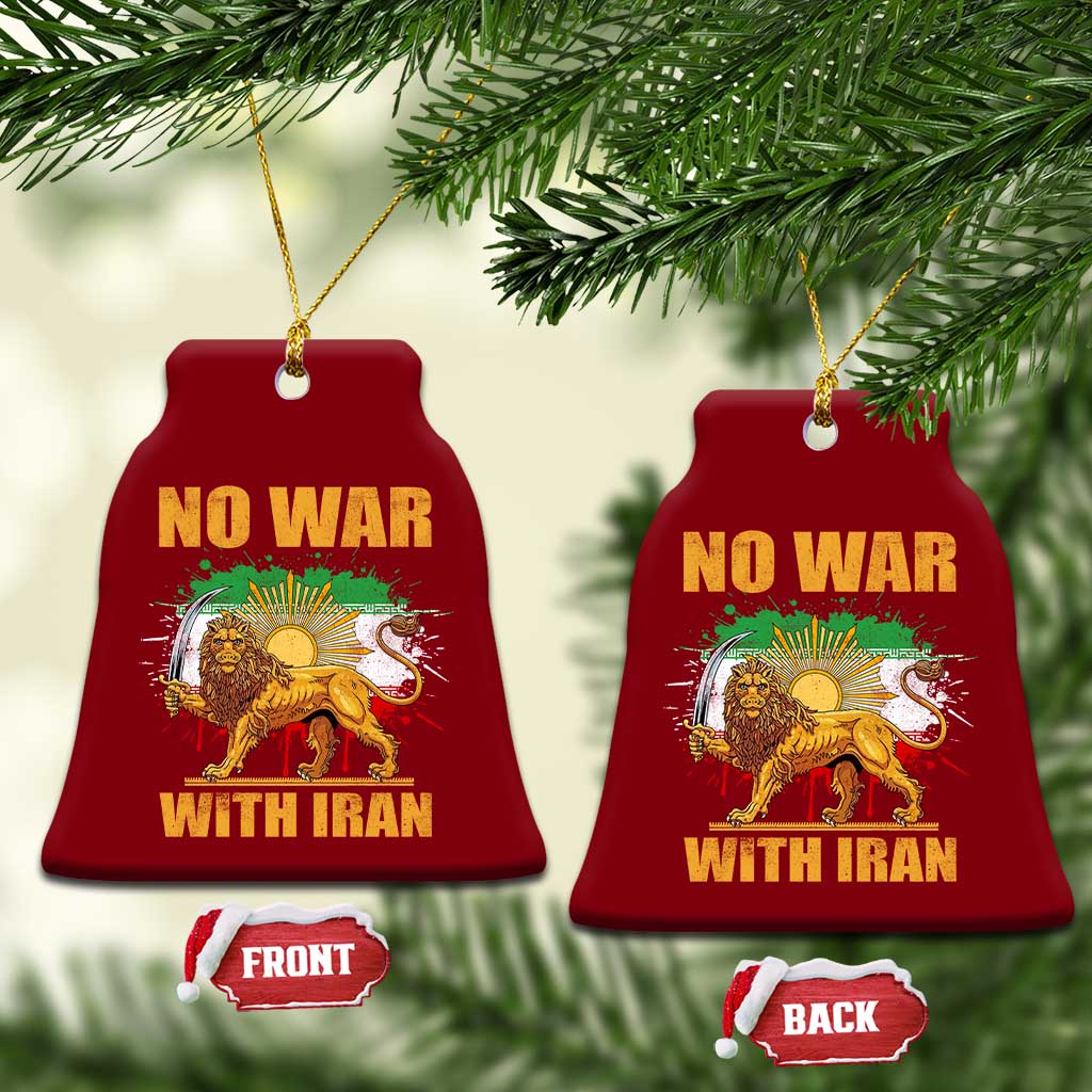 No War With Iran Ceramic Ornament Iran Flag Lion And Sun Persian Pride