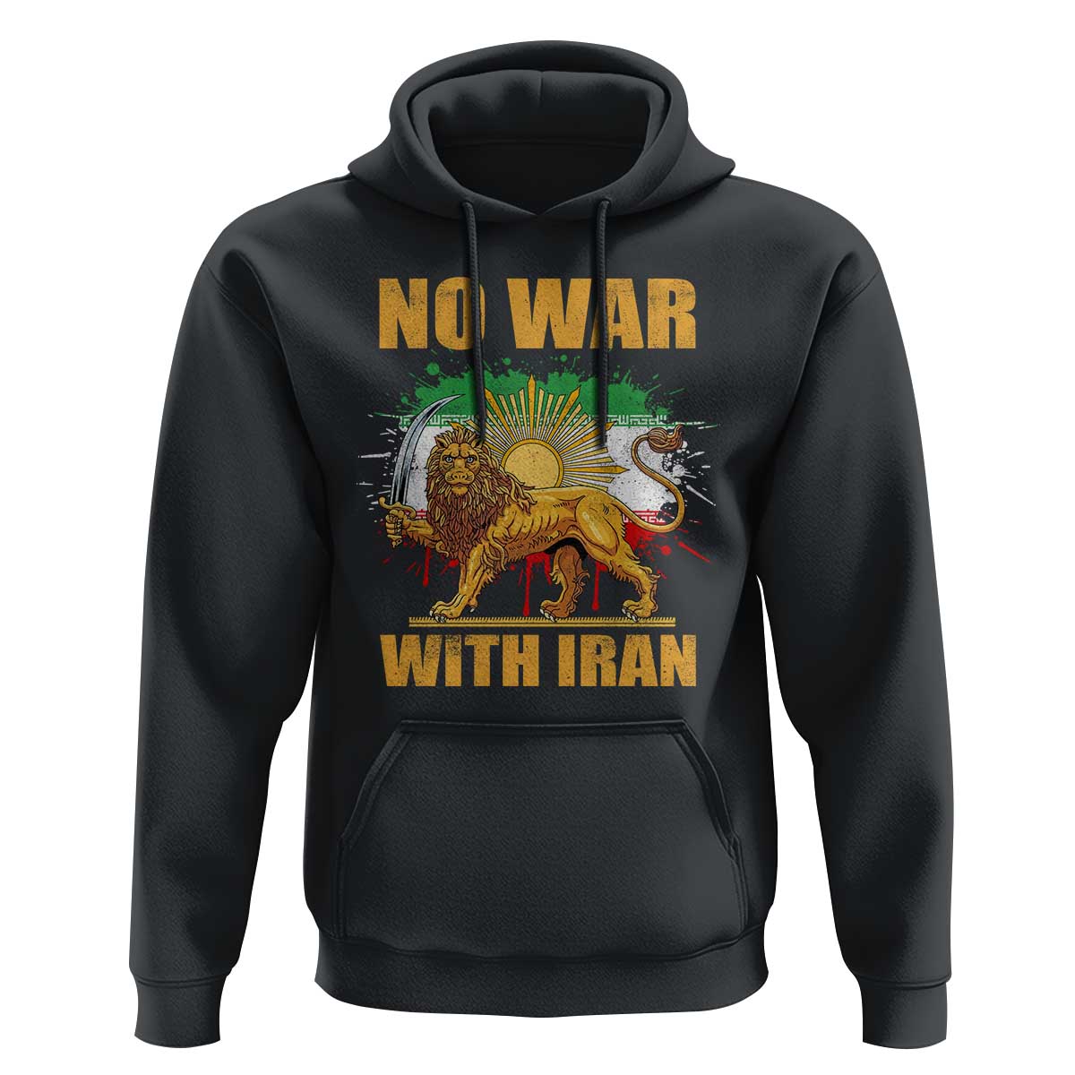 No War With Iran Hoodie Iran Flag Lion And Sun Persian Pride