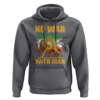 No War With Iran Hoodie Iran Flag Lion And Sun Persian Pride