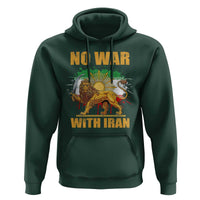 No War With Iran Hoodie Iran Flag Lion And Sun Persian Pride